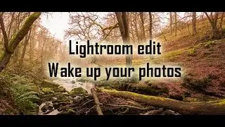 Lightroom 5 Edit - Wake Up Your Photos
