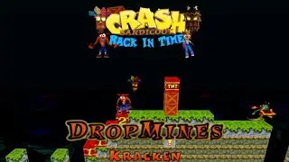 Crash Bandicoot - Back In Time Fan Game: Custom Level: Drop Mines By Kracken