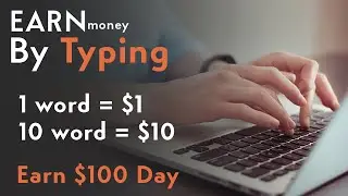 How To Earn Money Online By Typing | Earn Money Online