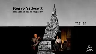 Renzo Videsott - Faber Teater - trailer