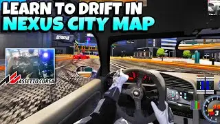 How to Drift in Nexus City Map | BDC CAR PACK | BMW E36 | Assetto Corsa