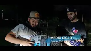 GRUPO 360 [ MEDIO SIGLO ] …. proximo lanzamiento!!!!!! ——JUEVES  07 octubre2021