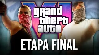 GTA 6 Está en la ETAPA FINAL de Desarrollo