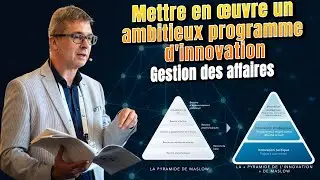 Mettre en œuvre un ambitieux programme d'innovation : Gestion des affaires
