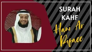 Hani Ar Rifaee - Surah Kahf