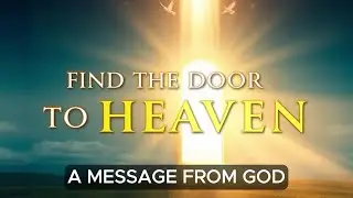 Let me help you find the door... | Gods message now | God message today | God says today