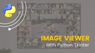 Image Viewer Application with Python TKinter (Ttkbootstap)