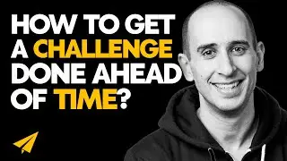 How to GET a CHALLENGE Done AHEAD of Time?