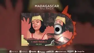 Niu Raza - Madagascar  (Audio)