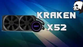 NZXT KRAKEN X52 - Test & Présentation