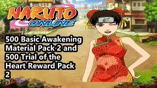 Naruto Online - 500 Basic Awakening Material Pack 2 & 500 Trial of the Heart Basic Reward Pack 2