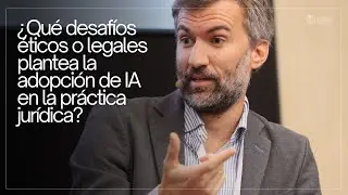 🗣¿Qué desafíos éticos o legales plantea la adopción de IA en la práctica jurídica?