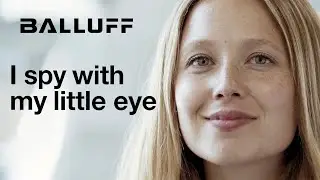 Making the Invisible Visible with Balluff