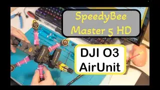 SpeedyBee Master5 HD O3 обзор и сборка рамы