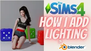 SIMS 4: HOW I ADD LIGHTING IN BLENDER EEVEE