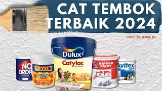6 Rekomedasi Merk Cat Tembok Terbaik Berkualitas dan awet Tahun 2024 | lengkap beserta daftar harga