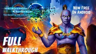 Enchanted Kingdom 7: The Secret of the Golden Lamp Collector's Edition [Android] Full Walkthrough