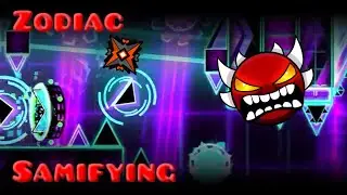 Zodiac (Samifying Part) | Geometry Dash