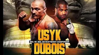 Бой Усик против Дюбуа Бокс Usyk vs Dubois