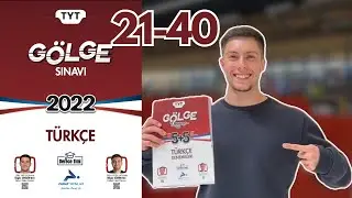 Gölge Deneme TYT Türkçe 2022 Çözümleri (21-40) #YKS2024