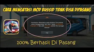 CARA MENGATASI MOD BUSSID TIDAK BISA DIPASANG TERBARU 2024