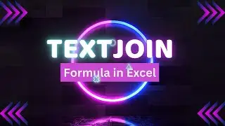 How to use the textjoin formula in excel