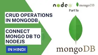 How To Connect MongoDB To Node JS and Select Data To MongoDB Node JS || MongoDB Tutorial in Hindi #9