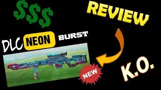 DLC NEON BURST GAMEPLAY😍