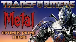 Transformers Theme - METAL - Optimus - Epic Guitar Cover