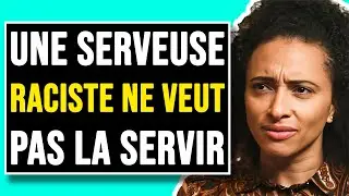 Cette Serveuse Raciste la Discrimine pour son Apparence