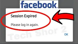 Facebook Fix Session Expired Please log in again Problem Solve