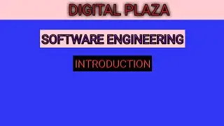 Software Engineering | Software Engg | Digital Plaza