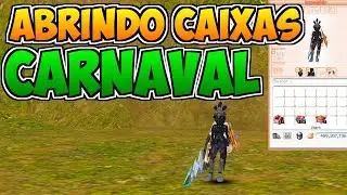 ABRINDO CAIXAS DO CARNAVAL #FLYFFBRASIL