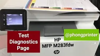 Test Diagnostics Page - HP Printer M283fdw @Phongprinter 