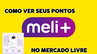 Como ver meus pontos do Meli + no Mercado Livre dica rápida !