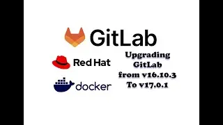 Upgrade GitLab from v16.10.3 to v17.0.1
