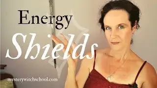 How To Raise Energy To Shield Yourself