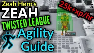 Zeah Agility Guide -- 25k+ xp/hr