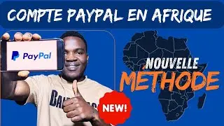Comment créer un compte PayPal en Afrique [ nouvelle méthode 2024 ]