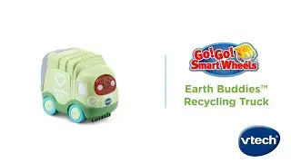 Go! Go! Smart Wheels® Earth Buddies™ Recycling Truck  | Demo Video | VTech®