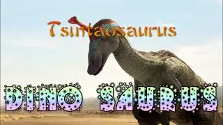 Tsintaosaurus - The Sound Effects of Tsintaosaurus