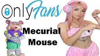 Onlyfans Review-Mercurial Mouse@mercurial_mouse