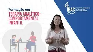 Formação em Terapia Analítico-Comportamental Infantil