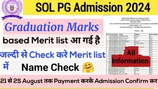SOL PG Admission 1st Merit List Release 2024 | SOL MA, M.Com Merit List (Graduation marks based)