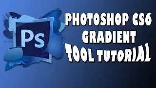Photoshop CS6 Beginner's Tutorial- How To Use Gradient Tool?