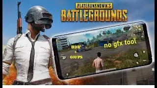 Play Pubg Mobile in HDR+60FPS without Gfx Tool