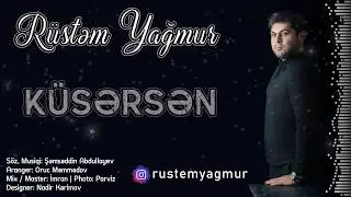 Rustem Yagmur - Kusersen 2019 / Audio | Azeri Music [OFFICIAL]