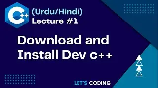 How to Download and Install Dev c++ / Run first C++ program (Urdu/Hindi)