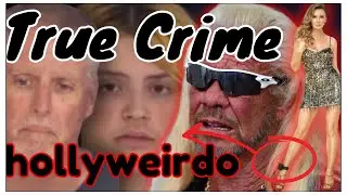 Colin Gray & Colt Gray Court| CRIMINAL ANNA DELVEY| Dog the Bounty Hunter Sebastian Rogers