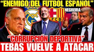 🚨TEBAS: FLORENTINO es ENEMIGO del FÚTBOL ESPAÑOL! LO DEL BARÇA es CORRUPCIÓN DEPORTIVA!
